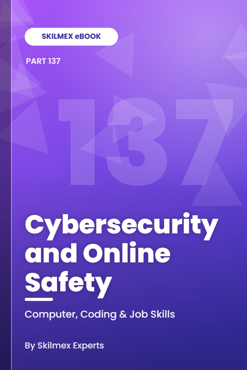 Cybersecurity and Online Safety