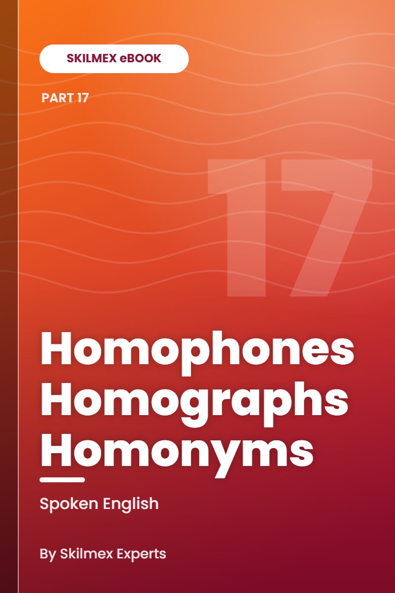 SKILMEX Homophones Homographs Homonyms