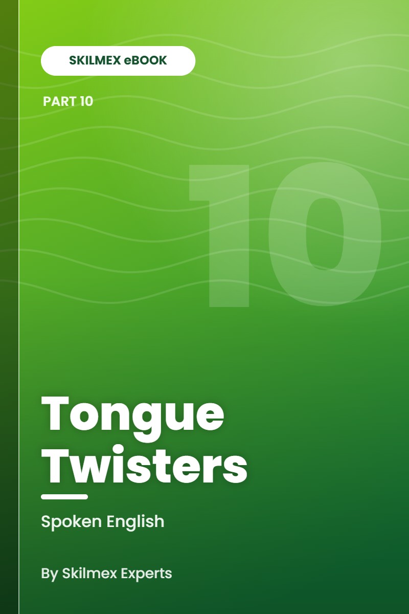 SKILMEX Tongue Twisters