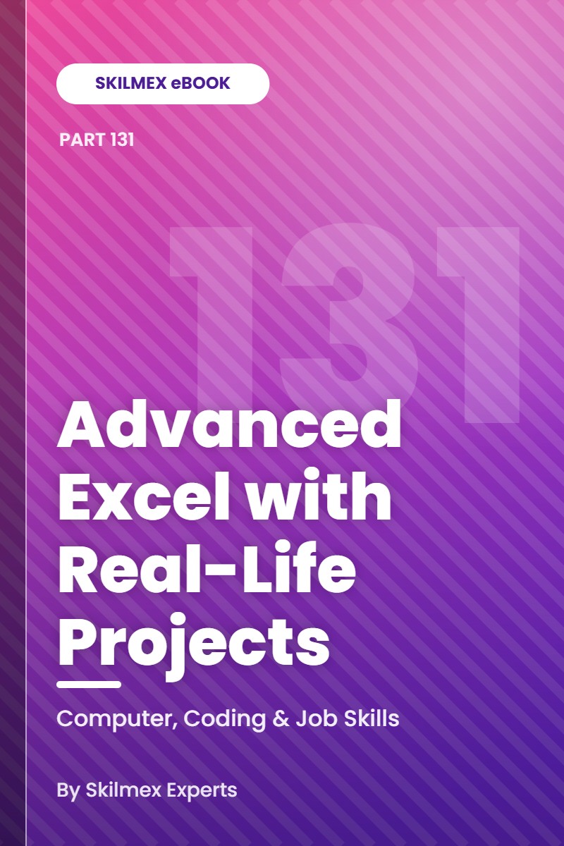 Advanced Excel with Real-Life Projects